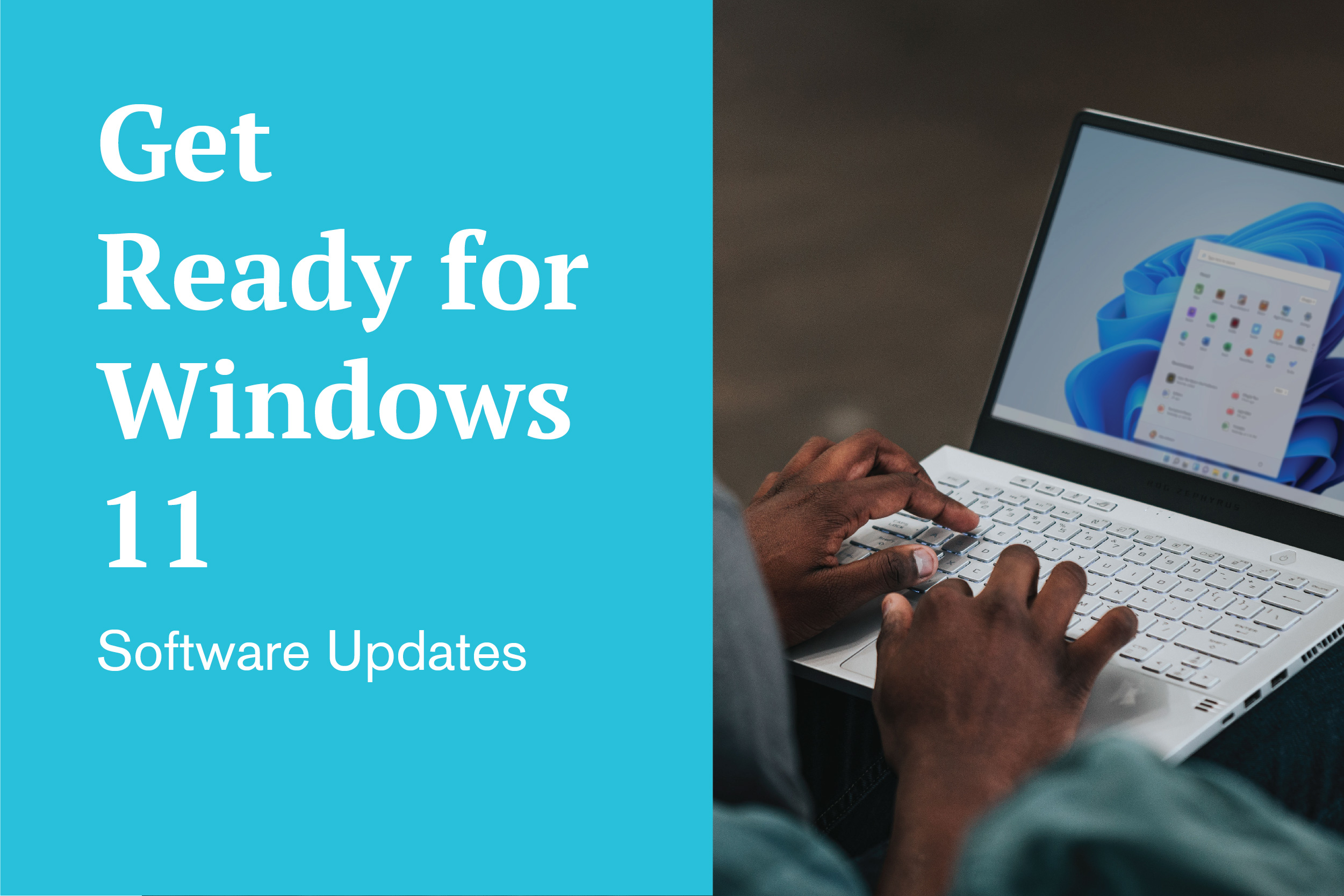 Get ready for Windows 11 - Small Business, Big Threat